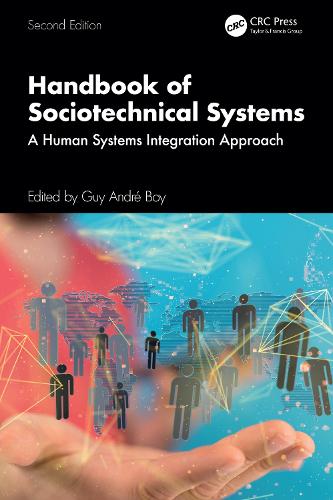 Handbook of Sociotechnical Systems: A Human Systems Integration Approach. 2nd edition