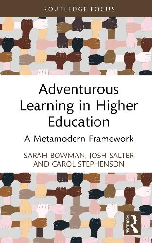 Adventurous Learning in Higher Education