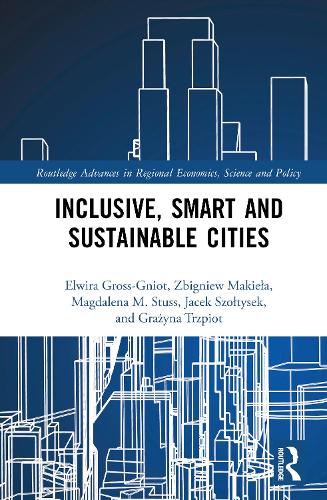 Inclusive, Smart and Sustainable Cities.
