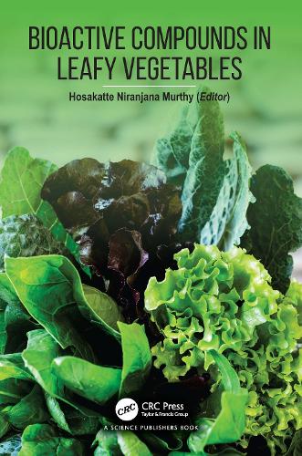 Bioactive Compounds in Leafy Vegetables.