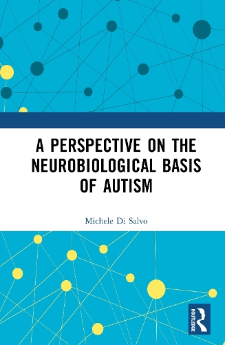 A Perspective on the Neurobiological Basis of Autism.