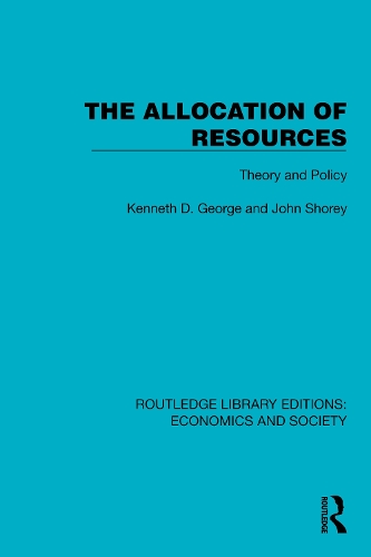 The Allocation of Resources: Theory and Policy.