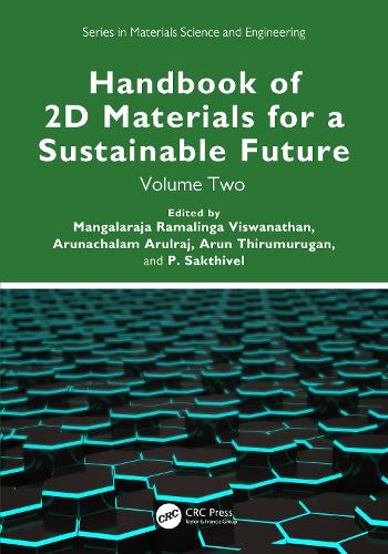 Handbook of 2D Materials for a Sustainable Future: Volume Two.