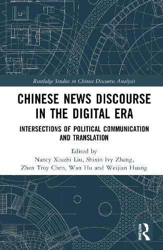 Chinese News Discourse in the Digital Era