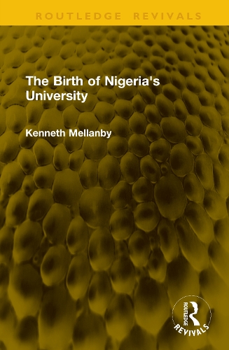The Birth of Nigeria's University.