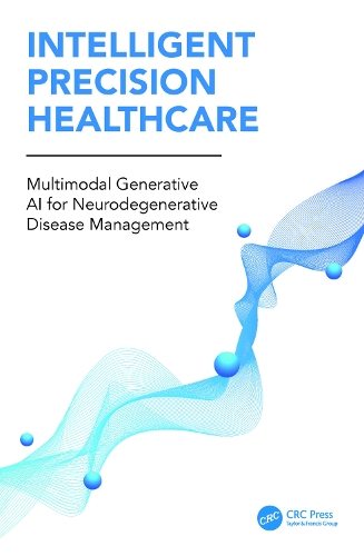 Intelligent Precision Healthcare: Multimodal Generative AI for Neurodegenerative Disease Management.