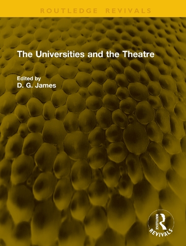The Universities and the Theatre.