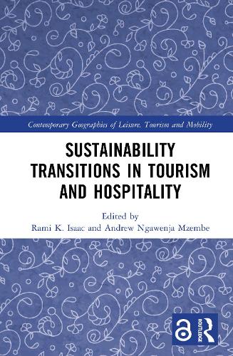 Sustainability Transitions in Tourism and Hospitality.