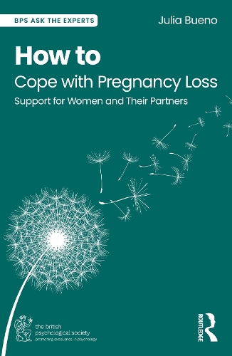How to Cope With Pregnancy Loss: Support for Women and Their Partners.