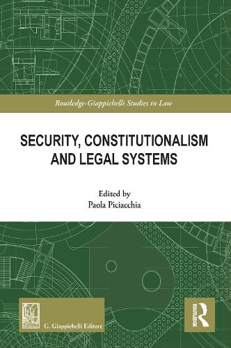 Security, Constitutionalism and Legal Systems.