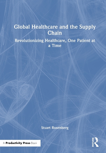Global Healthcare and the Supply Chain