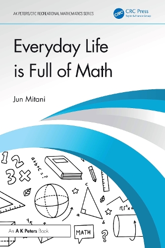 Everyday Life is Full of Math.