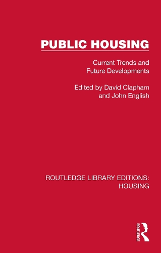 Public Housing: Current Trends and Future Developments.
