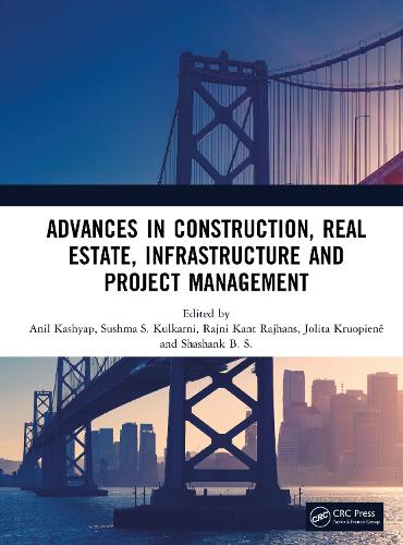 Advances in Construction, Real Estate, Infrastructure and Project Management.