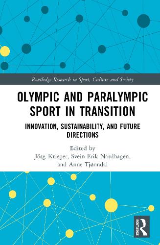 Olympic and Paralympic Sport in Transition