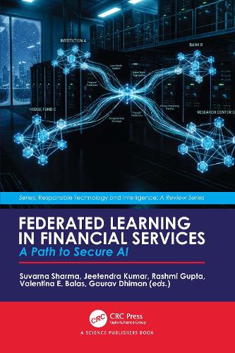 Federated Learning in Financial Services: A Path to Secure AI.