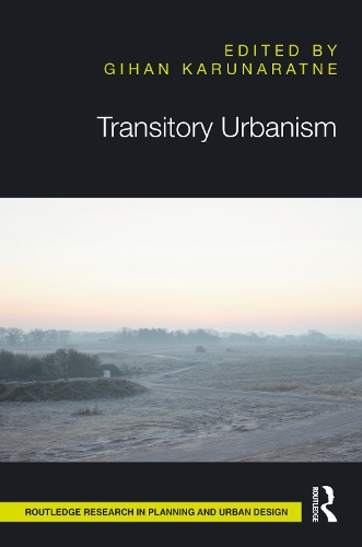 Transitory Urbanism.