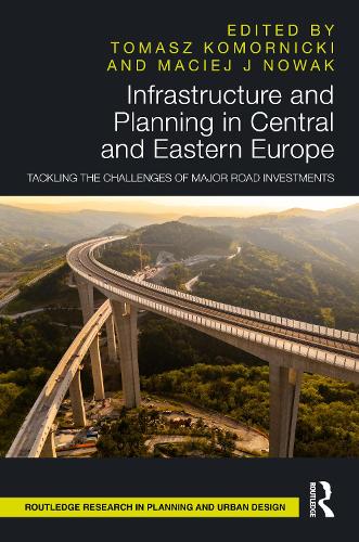 Infrastructure and Planning in Central and Eastern Europe