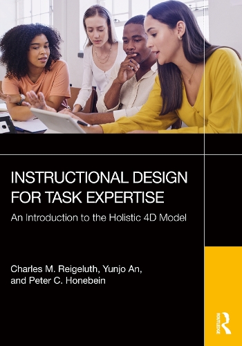 Instructional Design for Task Expertise: An Introduction to the Holistic 4D Model.