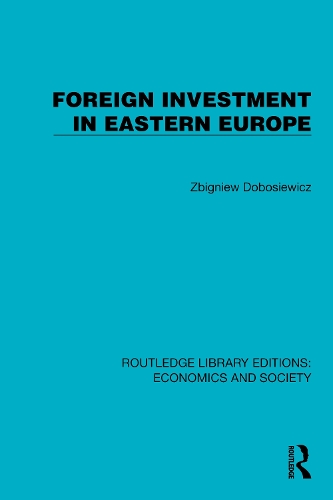 Foreign Investment in Eastern Europe.