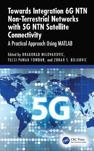 Towards Integration 6G NTN Non-Terrestrial Networks with 5G NTN Satellite Connectivity: A Practical Approach Using MATLAB (R).