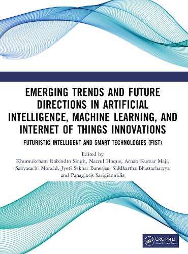 Emerging Trends and Future Directions in Artificial Intelligence, Machine Learning, and Internet of Things Innovations.
