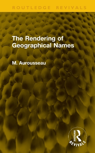 The Rendering of Geographical Names.