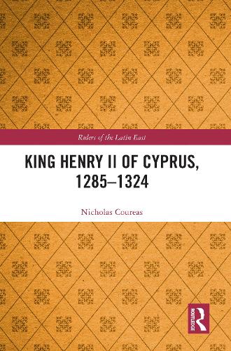 King Henry II of Cyprus, 1285 - 1324.