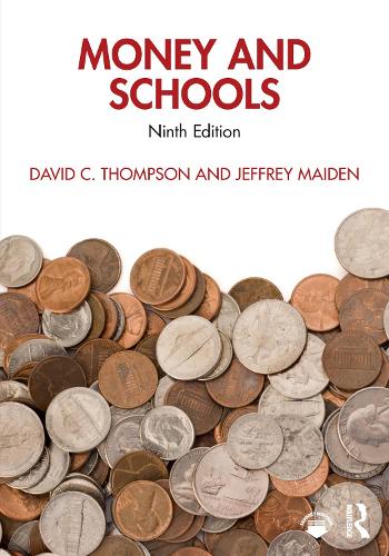 Money and Schools. 9th edition