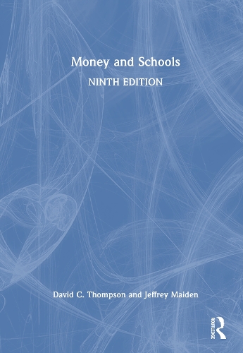 Money and Schools. 9th edition