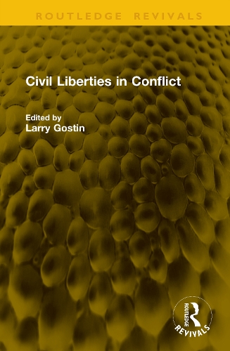 Civil Liberties in Conflict.