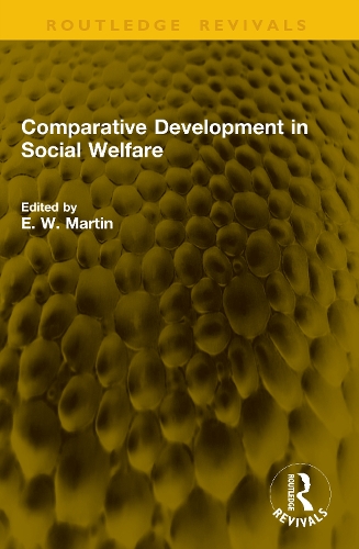 Comparative Development in Social Welfare.