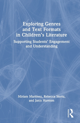 Exploring Genres and Text Formats in Children's Literature: Supporting Students' Engagement and Understanding.