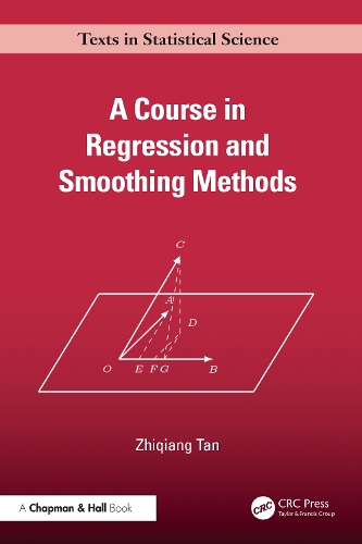 A Course in Regression and Smoothing Methods.