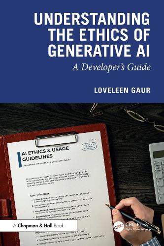 Understanding the Ethics of Generative AI: A Developer's Guide.