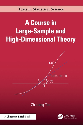 A Course in Large-sample and High-dimensional Theory.