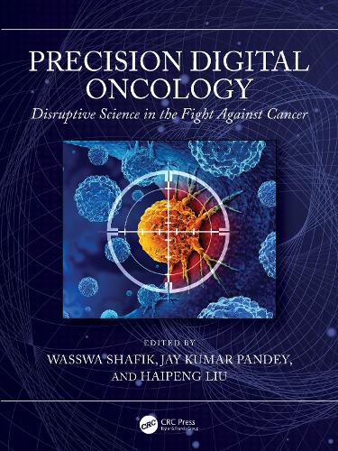Precision Digital Oncology: Disruptive Science in the Fight Against Cancer.