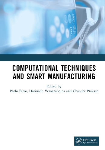 Computational Techniques and Smart Manufacturing.