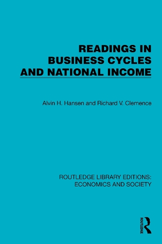 Readings in Business Cycles and National Income.