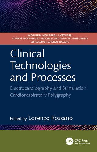 Clinical Technologies and Processes: Electrocardiography and Stimulation Cardiorespiratory Polygraphy.