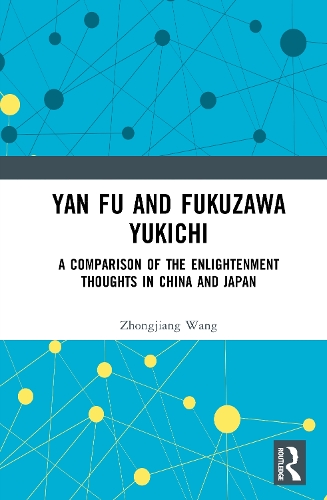 Yan Fu and Fukuzawa Yukichi