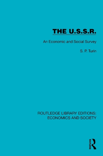 The U.S.S.R.: An Economic and Social Survey.