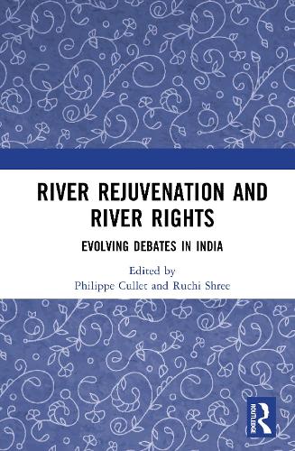 River Rejuvenation and River Rights