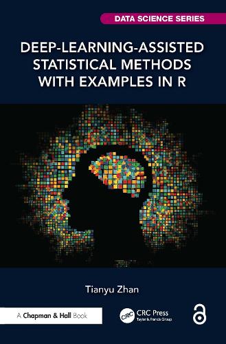 Deep-Learning-Assisted Statistical Methods with Examples in R.