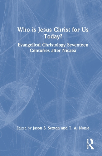 Who is Jesus Christ for Us Today?