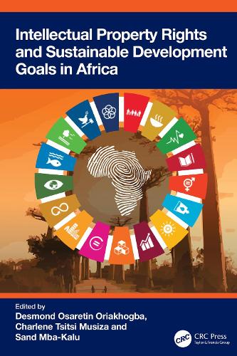 Intellectual Property Rights and Sustainable Development Goals in Africa.