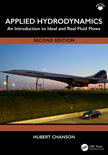 Applied Hydrodynamics: An Introduction to Ideal and Real Fluid Flows. 2nd edition