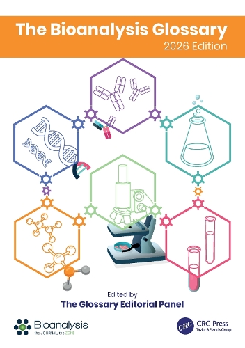 The Bioanalysis Glossary: 2026 Edition.