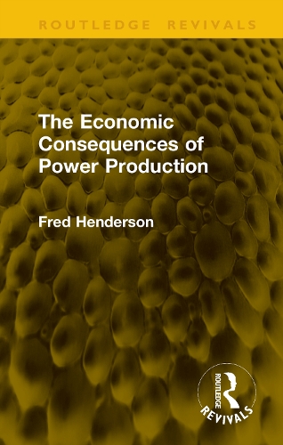 The Economic Consequences of Power Production.