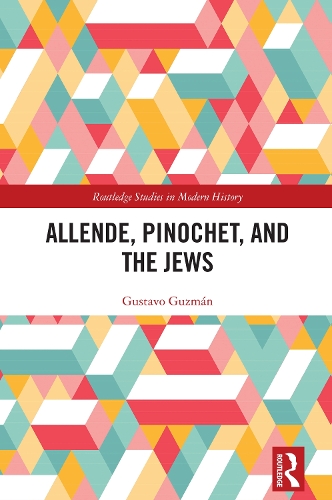Allende, Pinochet, and the Jews.